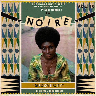 V.A. - La Noire Vol 10 Groove City